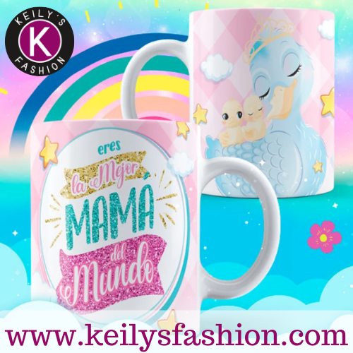 TAZA ERES LA MEJOR MAMA DEL MUNDO