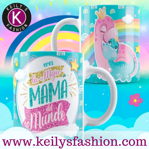 TAZA ERES LA MEJOR MAMA DEL MUNDO